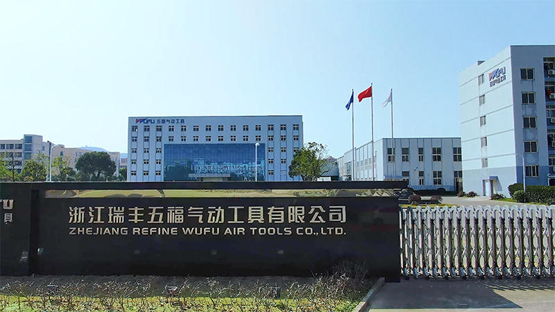 7.Zhejiang Refine Wufu Air Tools Co., Ltd.